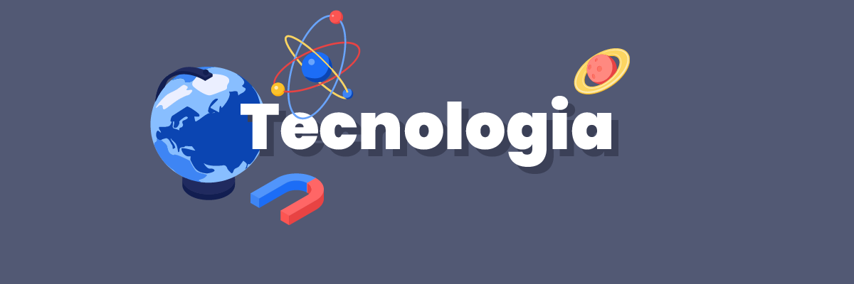 tecnologia